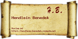 Hendlein Benedek névjegykártya
